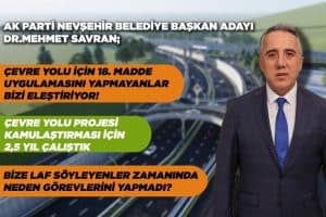 AK Parti Adayı Savran’dan Kuzey-Batı Çevre Yolu Projesi  açıklaması